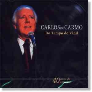 Carlos Do Carmo - Do Tempo Do Vinil download mp3 flac