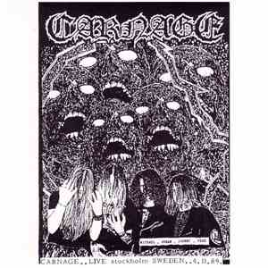 Carnage  - Live Stockholm Sweden 4.11.89. download mp3 flac