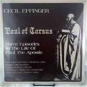 Cecil Effinger - Paul Of Tarsus - Three Episodes In The Life Of Paul The Apostle download free