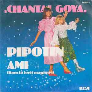 Chantal Goya - Pipotin / Ami (Dans La Forêt Magique) download free