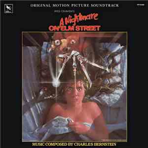 Charles Bernstein - A Nightmare On Elm Street (Original Motion Picture Soundtrack) download free