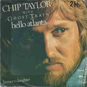 Chip Taylor With Ghost Train  - Hello Atlanta download free
