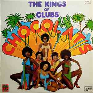 Chocolat's - The Kings Of Clubs download free