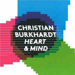 Christian Burkhardt - Heart & Mind download free
