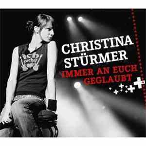 Christina Stürmer - Immer An Euch Geglaubt download free