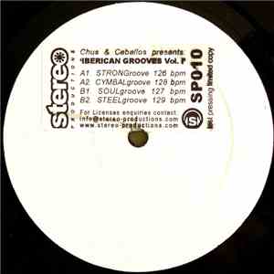 Chus & Ceballos - Iberican Grooves Vol. 1 download mp3 flac