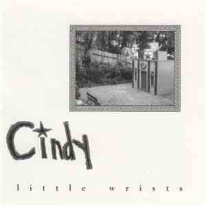 Cindy  - Little Wrists download mp3 flac