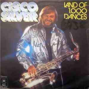 Cisco Silver - Land Of 1.000 Dances download mp3 flac