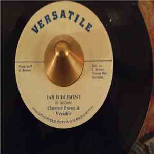 Clarence Brown  & Versatile  - Jah Judgement download mp3 flac