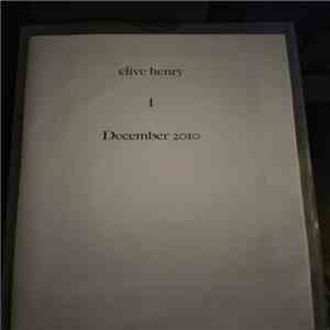 Clive Henry  - I - December 2010 download free