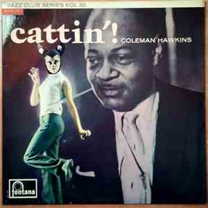 Coleman Hawkins - Cattin'! download free