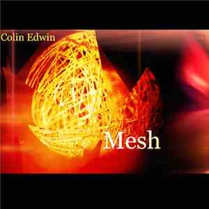 Colin Edwin - Mesh download free
