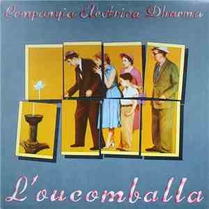 Companyia Elèctrica Dharma - L'Oucomballa download free