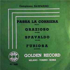 Complesso Gasparino - Passa La Corriera download mp3 flac