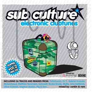 Corbin & RAM  - Sub Culture - Electronic Clubtunes Vol.2 download mp3 flac