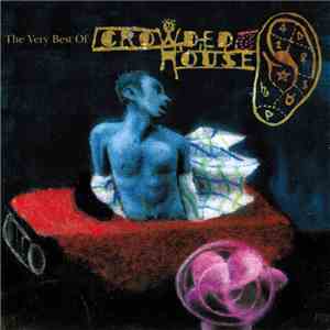 Crowded House - Recurring Dream (The Very Best Of Crowded House) download mp3 flac