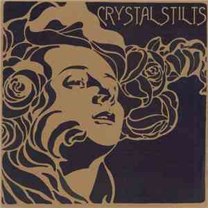 Crystal Stilts - Shattered Shine download free