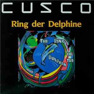 Cusco - Ring Der Delphine download mp3 flac