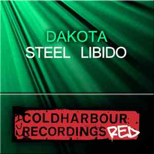 Dakota - Steel Libido download mp3 flac