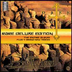 Dark Lotus - The Opaque Brotherhood (Rare Deluxe Edition) download free