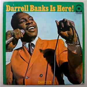 Darrell Banks - Darrell Banks Is Here! download mp3 flac