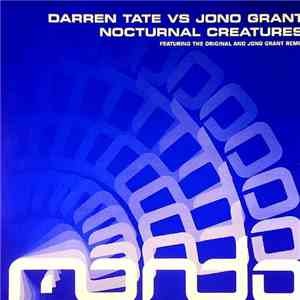 Darren Tate Vs Jono Grant - Nocturnal Creatures download mp3 flac