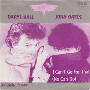 Daryl Hall & John Oates - I Can't Go For That (No Can Do) download mp3 flac
