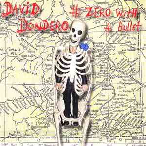 David Dondero - # Zero With A Bullet download mp3 flac