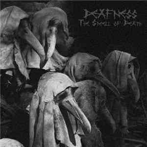 Deafness - The Smell Of Death download mp3 flac