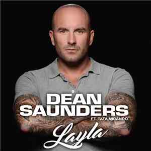 Dean Saunders  Ft. Tata Mirando - Layla download free