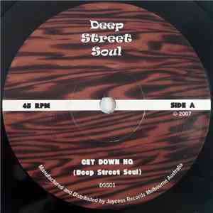 Deep Street Soul - Get Down HQ download free