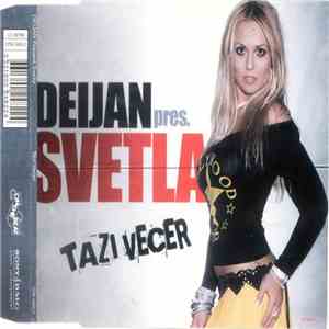 Deijan Presents Svetla - Tazi Vecer download mp3 flac