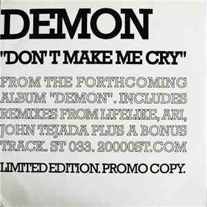 Demon - Don't Make Me Cry download mp3 flac