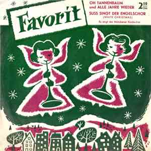 Der Münchener Kinderchor - Oh Tannenbaum, Alle Jahre Wieder, Süss Singt Der Engelschor (White Christmas) download free