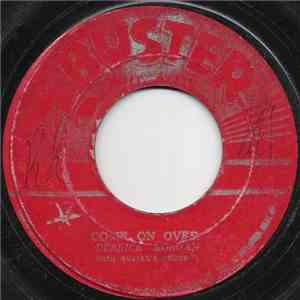 Derrick Morgan And Buster's Group - Come On Over / Come Back My Darling download free