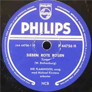 Die Flamingos - Sieben Rote Rosen / Wann Kommst Du Wieder download mp3 flac
