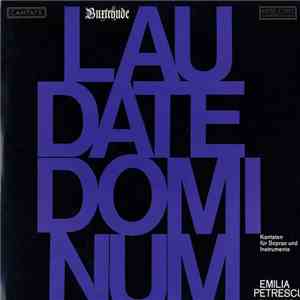 Dieterich Buxtehude, Emilia Petrescu - Laudate Dominum download free