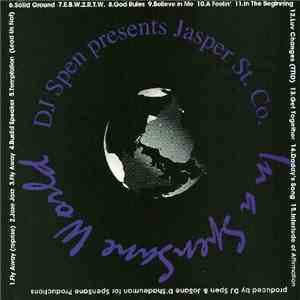 DJ Spen Presents Jasper St. Co. - In A Spensane World download mp3 flac