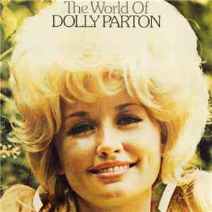 Dolly Parton - The World Of Dolly Parton download mp3 flac