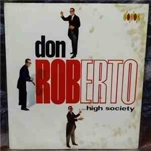 Don Roberto Y Su High Society - Don Roberto Y Su High Society download free