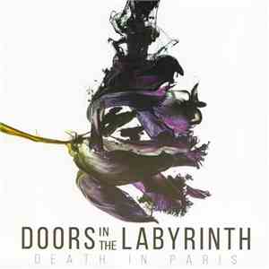 Doors In The Labyrinth - Death In Paris download mp3 flac
