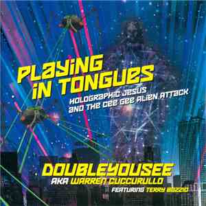 DoubleYouSee - Playing In Tongues download mp3 flac