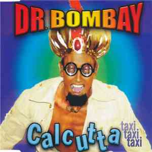 Dr. Bombay - Calcutta (Taxi Taxi Taxi) download free