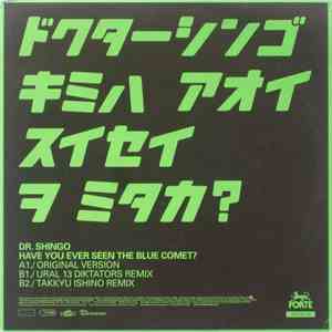Dr. Shingo - Have You Ever Seen The Blue Comet? download free
