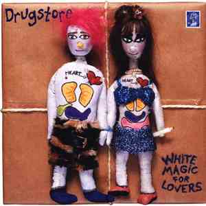 Drugstore - White Magic For Lovers download mp3 flac