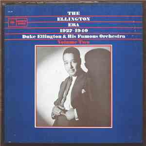Duke Ellington And His Famous Orchestra - The Ellington Era, 1927-1940: Volume Two download mp3 flac