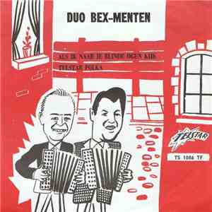 Duo Bex-Menten - Als Ik Naar Je Blinde Ogen Kijk / Telstar Polka download free