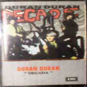 Duran Duran - Decada = Decade download mp3 flac