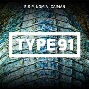 E S P, Nomia  - Caiman download mp3 flac