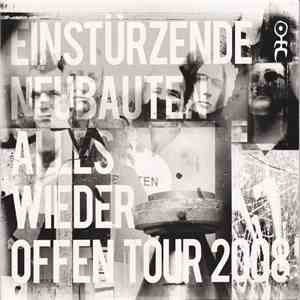 Einstürzende Neubauten - Alles Wieder Offen Tour 2008 (26.04.2008 | Gothenburg) download mp3 flac